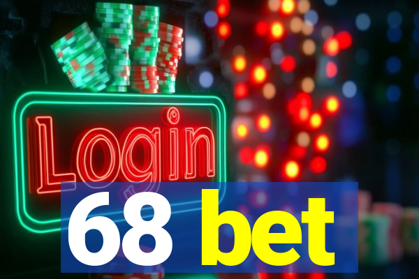 68 bet